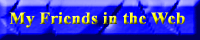 My Friends in the Web