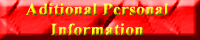 Aditional Personal Information