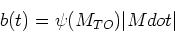 \begin{displaymath}b(t) = \psi(M_{TO}) \vert Mdot\vert\end{displaymath}