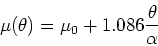 \begin{displaymath}\mu(\theta) = \mu_0 + 1.086 {\theta\over \alpha}\end{displaymath}